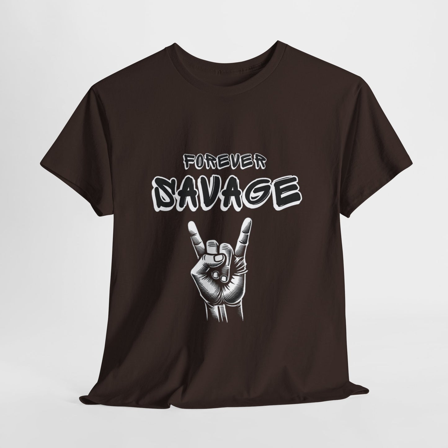 Forever Savage T-Shirt