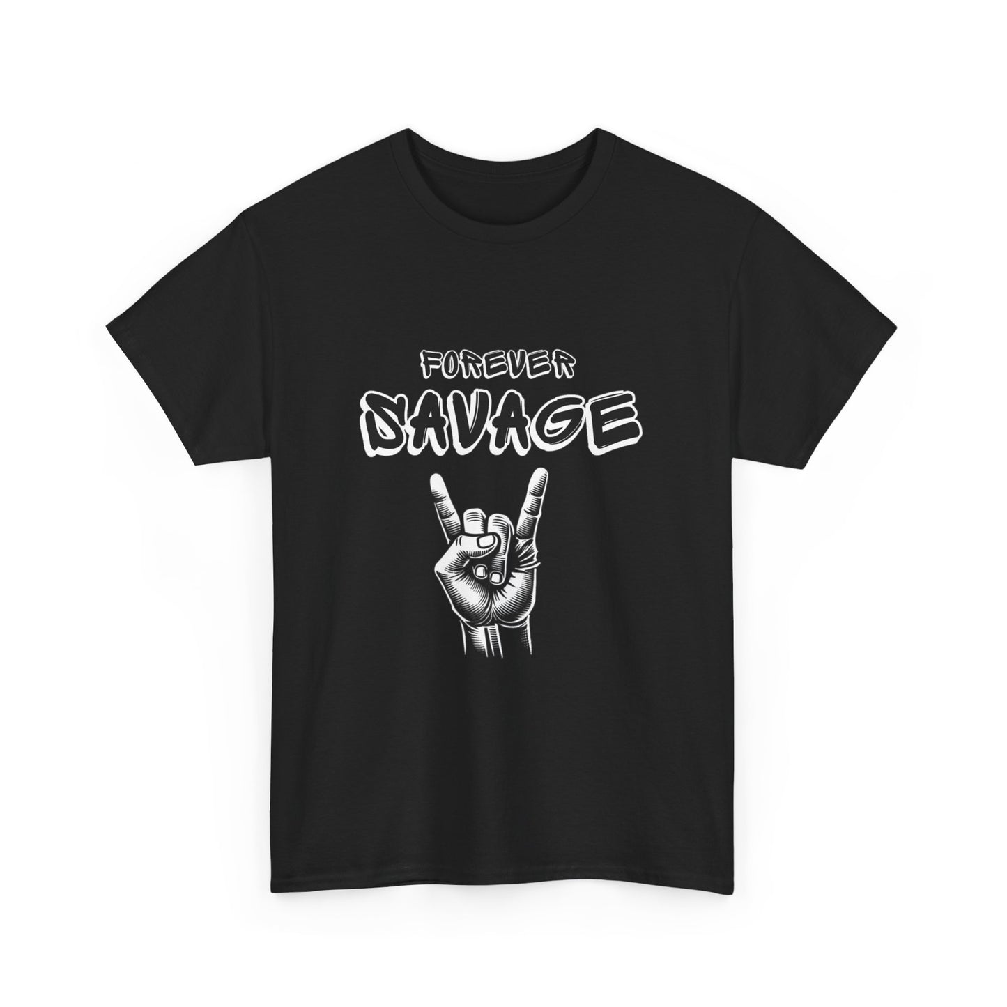 Forever Savage T-Shirt