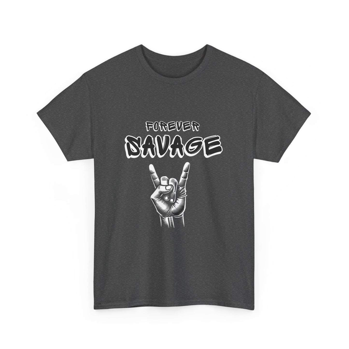 Forever Savage T-Shirt